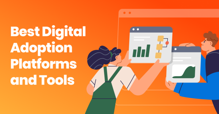 15 Best Digital Adoption Platforms and Tools in 2024