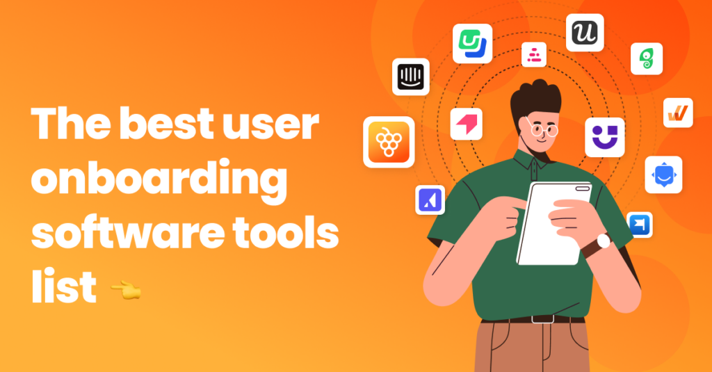 User Onboarding Software Tools Blog Post